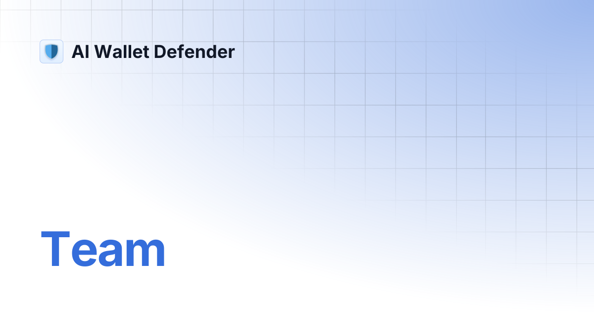 Team | AI Wallet Defender